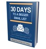Thumbnail 30 Days to Build Your Bigger Email List