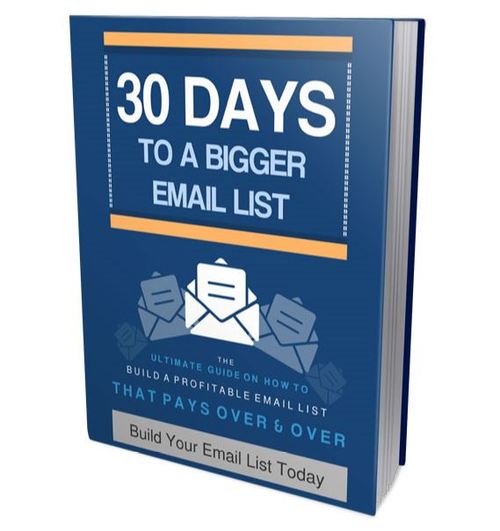 Product picture 30 Days to Build Your Bigger Email List